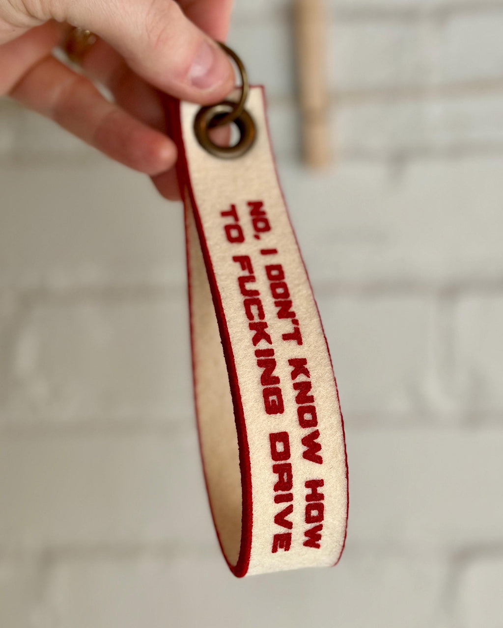 No, I Don’t Know How to F**king Drive - ITYSL Keychain